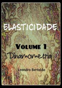 Produktbild: Elasticidade - Vol. I