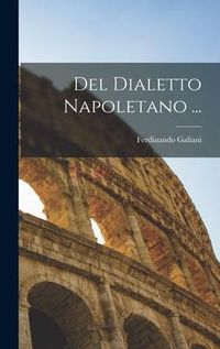 Produktbild: Del Dialetto Napoletano ...
