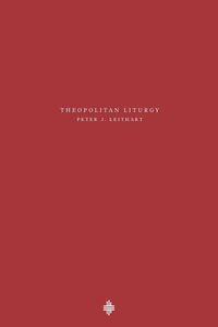 Produktbild: Theopolitan Liturgy