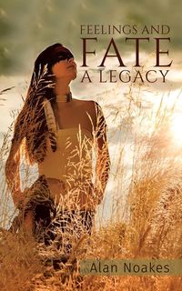 Produktbild: Feelings and Fate - A Legacy