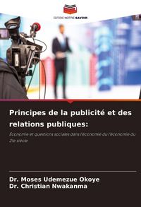 Produktbild: Principes de la publicit&eacute; et des relations publiques: