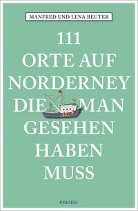 Produktbild: 111 Orte auf Norderney, die man gesehen haben muss