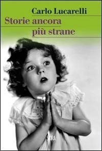 Produktbild: Storie ancora pi&ugrave; strane