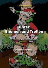 Produktbild: Unter Gnomen und Trollen im nordischen M&auml;rchenwald Band 1