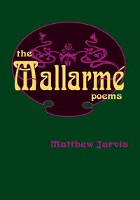 Produktbild: The Mallarm&eacute; Poems