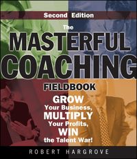 Produktbild: The Masterful Coaching Fieldbook