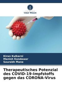 Produktbild: Therapeutisches Potenzial des COVID-19-Impfstoffs gegen das CORONA-Virus