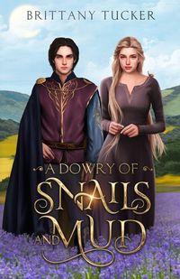Produktbild: A Dowry of Snails and Mud