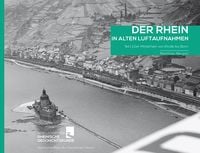Produktbild: Der Rhein in alten Luftaufnahmen
