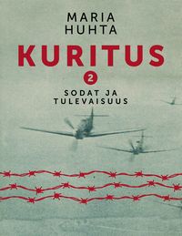 Produktbild: Kuritus 2 - Sodat ja tulevaisuus