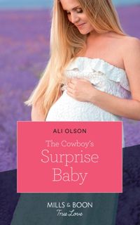 Produktbild: Olson, A: The Cowboy's Surprise Baby