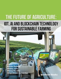 Produktbild: The Future of Agriculture: IoT, AI and Blockchain Technology