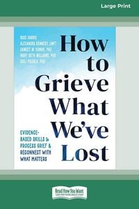 Produktbild: How to Grieve What We've Lost