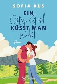 Produktbild: Ein City Girl k&uuml;sst man nicht