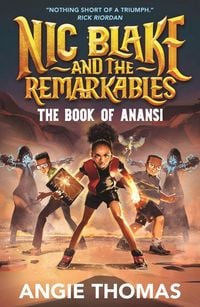 Produktbild: Nic Blake and the Remarkables: The Book of Anansi