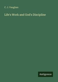 Produktbild: Life's Work and God's Discipline