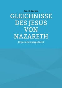 Produktbild: Gleichnisse des Jesus von Nazareth