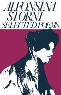 Produktbild: Alfonsina Storni: Selected Poems