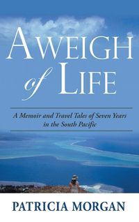 Produktbild: Aweigh of Life