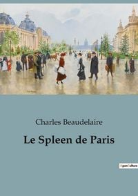Produktbild: Le Spleen de Paris
