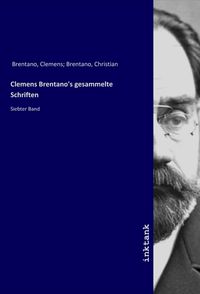 Bild vom Artikel Clemens Brentano's gesammelte Schriften vom Autor Clemens Brentano