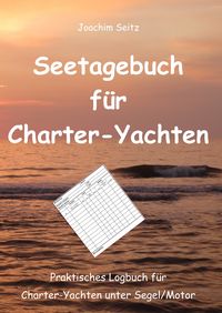 Produktbild: Seetagebuch f&uuml;r Charter-Yachten