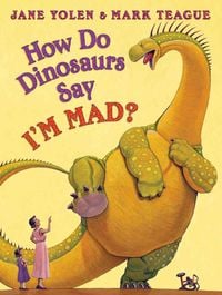 Produktbild: How Do Dinosaurs Say I'm Mad?