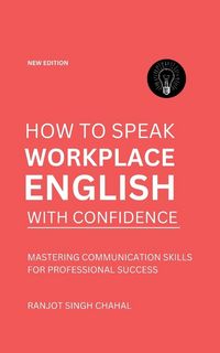 Produktbild: How to Speak Workplace English with Confidence