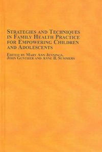 Produktbild: Strategies And Techniques In Family Health Practice For Empowering