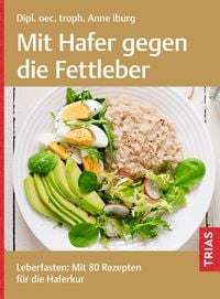 Produktbild: Mit Hafer gegen die Fettleber
