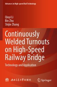 Produktbild: Continuously Welded Turnouts on High-Speed Railway Bridge