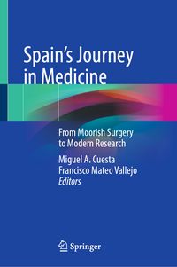 Produktbild: Spain&rsquo;s Journey in Medicine