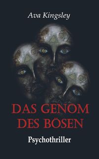 Bild vom Artikel Ava Kinksley: Genom des Bösen Teil 1 vom Autor Ava Kinksley