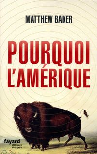 Produktbild: Pourquoi l'Am&eacute;rique