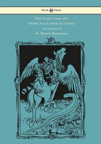 Produktbild: The Giant Crab and Other Tales from Old India - Illustrated by W. Heath Robinson