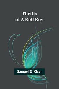 Produktbild: Thrills of a Bell Boy