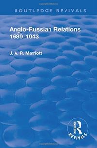 Produktbild: Marriott, J: Revival: Anglo Russian Relations 1689-1943 (194