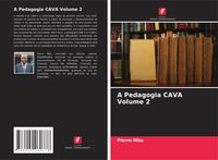 Produktbild: A Pedagogia CAVA Volume 2