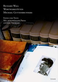 Produktbild: Wortwerkst&auml;tten Michael Guttenbrunners