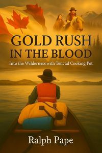Produktbild: Gold Rush In The Blood
