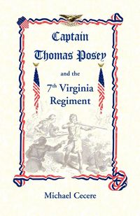 Produktbild: Captain Thomas Posey and the 7th Virginia Regiment