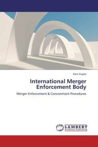 Produktbild: Gupta, K: International Merger Enforcement Body