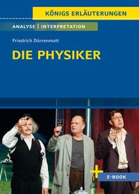 Bild vom Artikel Die Physiker von Friedrich Dürrenmatt - Textanalyse und Interpretation vom Autor Friedrich Dürrenmatt