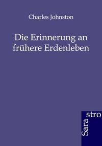 Produktbild: Die Erinnerung an fr&uuml;here Erdenleben