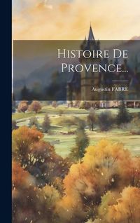 Produktbild: Histoire De Provence...