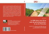 Produktbild: La GRN dans une CR en voie de p&eacute;riurbanisation: le cas de Thienaba