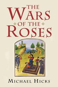 Produktbild: Hicks, M: Wars of the Roses