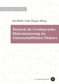 Produktbild: Deutsch als Zweitsprache: Diskriminierung im wissenschaftlichen Diskurs