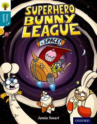 Produktbild: Oxford Reading Tree Story Sparks: Oxford Level 9: Superhero Bunny League in Space!