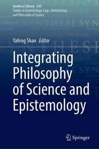 Produktbild: Integrating Philosophy of Science and Epistemology